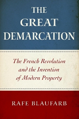 The Great Demarcation - Rafe Blaufarb