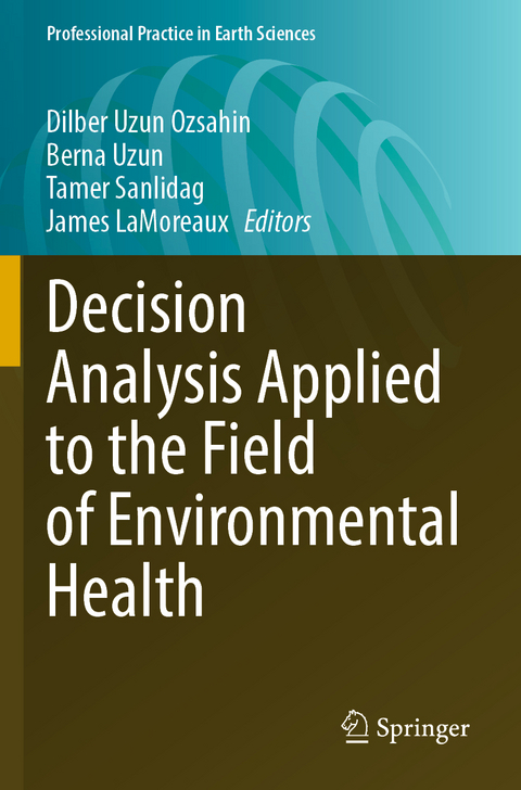 Decision Analysis Applied to the Field of Environmental Health - 