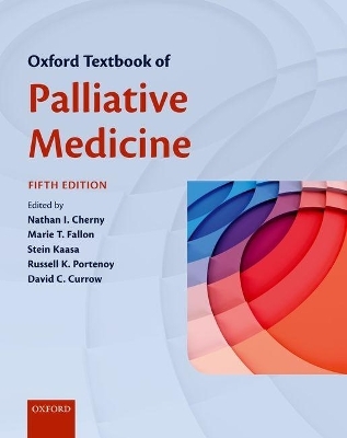 Oxford Textbook of Palliative Medicine - 