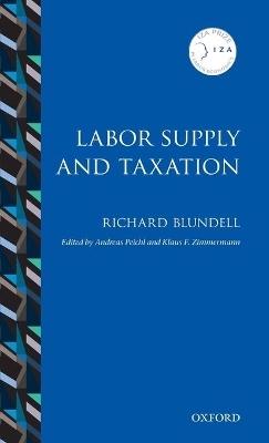 Labor Supply and Taxation - Richard Blundell