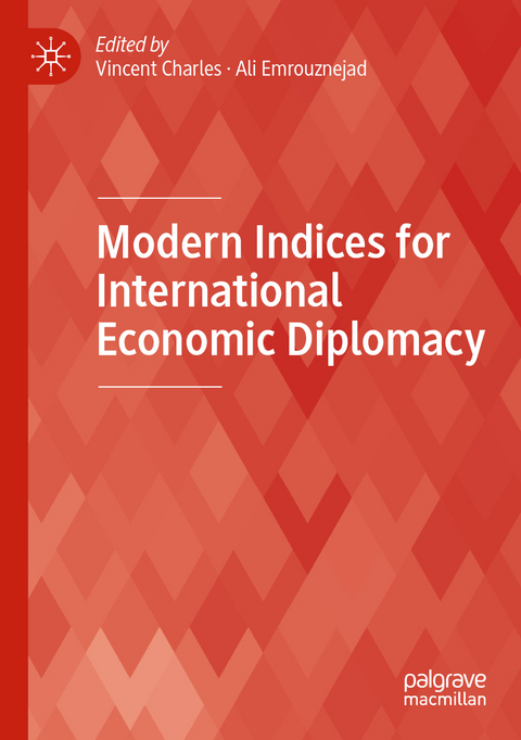 Modern Indices for International Economic Diplomacy - 