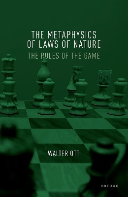 The Metaphysics of Laws of Nature - Walter Ott