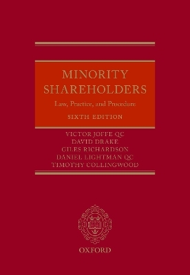 Minority Shareholders - Victor Joffe Qc, David Drake, Giles Richardson, Daniel Lightman QC, Timothy Collingwood