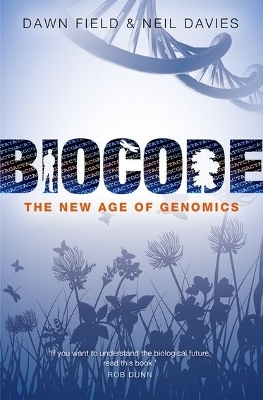 Biocode - Dawn Field, Neil Davies