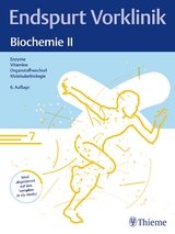 Endspurt Vorklinik: Biochemie II - 