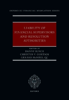 Liability of Financial Supervisors and Resolution Authorities - 