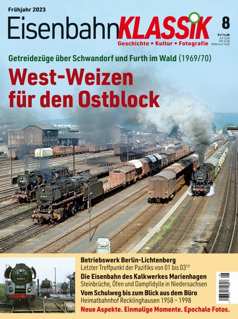 Eisenbahn-KLASSIK - Geschichte, Kultur, Fotografie - Ausgabe 8 - 