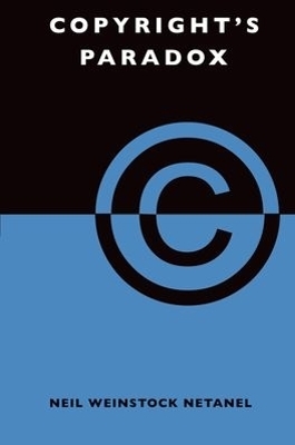 Copyright's Paradox - Neil Weinstock Netanel