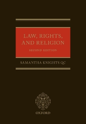 Law, Rights, and Religion - Samantha Knights