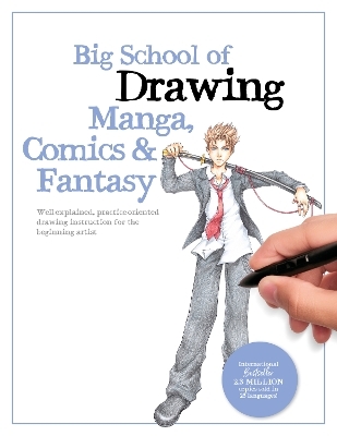 Big School of Drawing Manga, Comics & Fantasy -  Walter Foster Creative Team