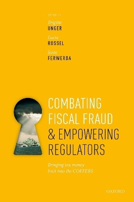 Combating Fiscal Fraud and Empowering Regulators - 