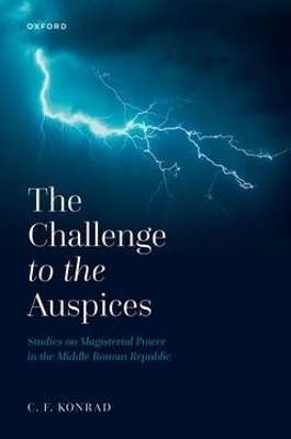 The Challenge to the Auspices - C. F. Konrad