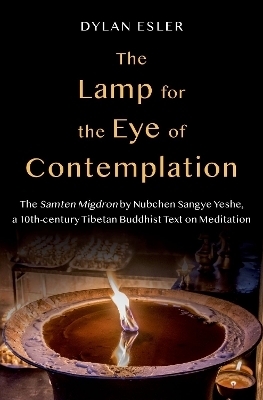 The Lamp for the Eye of Contemplation - Dylan Esler