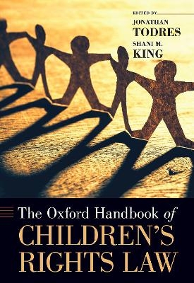 The Oxford Handbook of Children's Rights Law - 