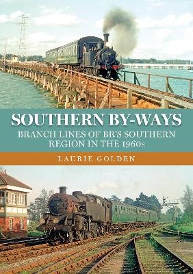 Southern By-Ways - Laurie Golden