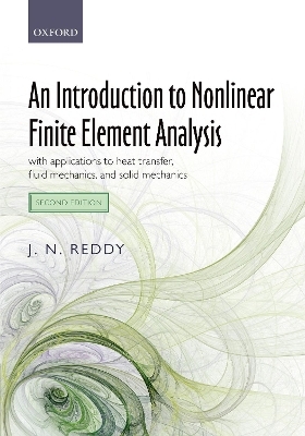 An Introduction to Nonlinear Finite Element Analysis Second Edition - J. N. Reddy