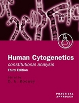 Human Cytogenetics: Constitutional Analysis - Rooney, Denise