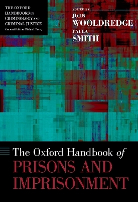 The Oxford Handbook of Prisons and Imprisonment - 