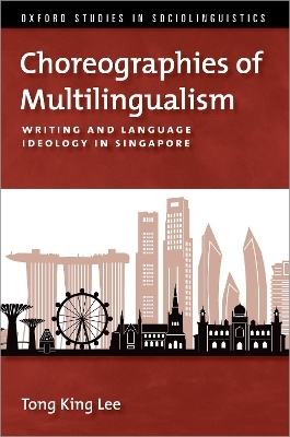 Choreographies of Multilingualism - Tong King Lee