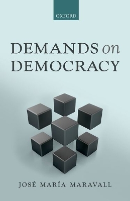 Demands on Democracy - José María Maravall