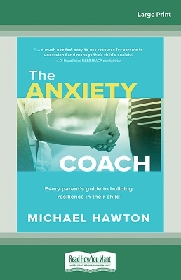 The Anxiety Coach - Michael Hawton