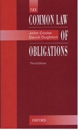 The Common Law of Obligations - Cooke, John; Oughton, David