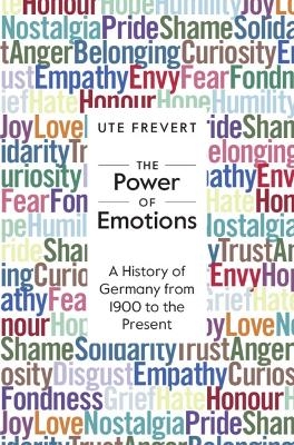 The Power of Emotions - Ute Frevert