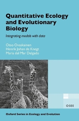 Quantitative Ecology and Evolutionary Biology - Otso Ovaskainen, Henrik Johan De Knegt, Maria del Mar Delgado