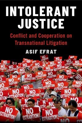 Intolerant Justice - Asif Efrat