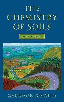 The Chemistry of Soils - Garrison Sposito