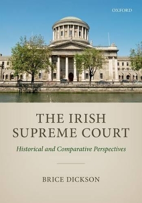 The Irish Supreme Court - Brice Dickson