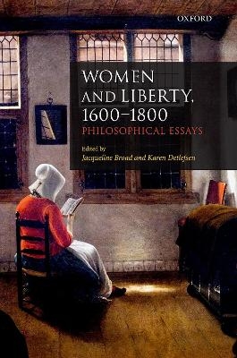 Women and Liberty, 1600-1800 - 