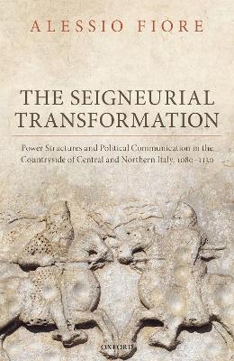 The Seigneurial Transformation - Alessio Fiore