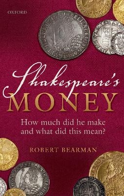 Shakespeare's Money - Robert Bearman