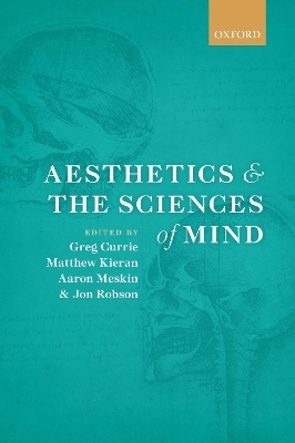 Aesthetics and the Sciences of Mind - 