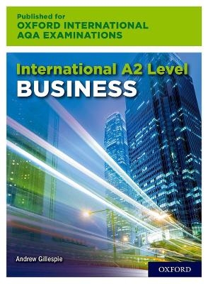 OxfordAQA International A2 Business (9625) - Andrew Gillespie