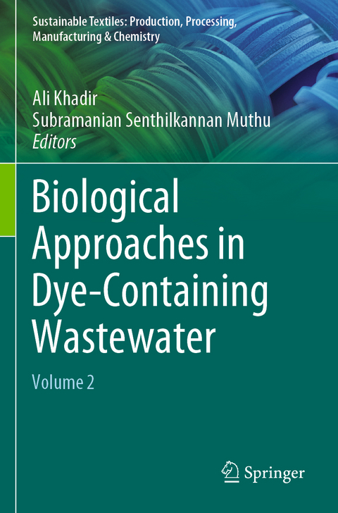 Biological Approaches in Dye-Containing Wastewater - 