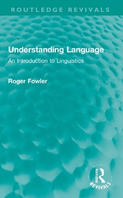 Understanding Language - Roger Fowler