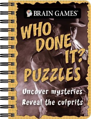 Brain Games - To Go - Who Done It? Puzzles -  Publications International Ltd,  Brain Games