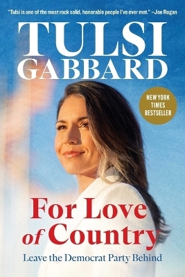 For Love of Country - Tulsi Gabbard