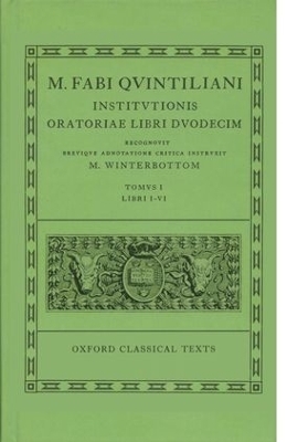 Quintilian Institutionis Oratoriae Vol. I - 