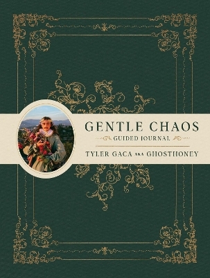 Gentle Chaos Guided Journal - Tyler Gaca