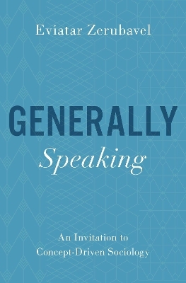 Generally Speaking - Eviatar Zerubavel