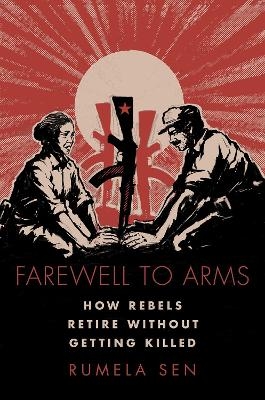 Farewell to Arms - Rumela Sen