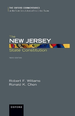 The New Jersey State Constitution - Robert F. Williams, Ronald K. Chen