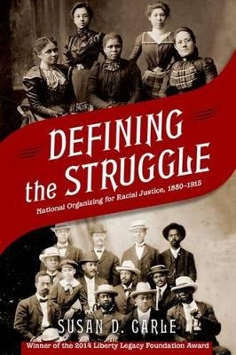 Defining the Struggle - Susan D. Carle