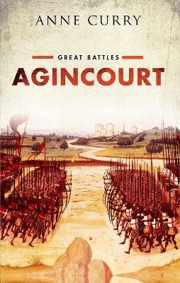 Agincourt - Anne Curry