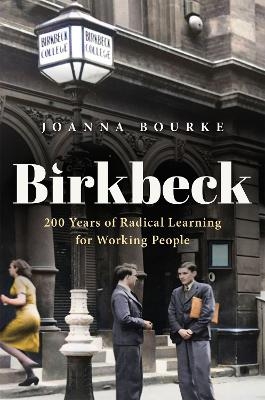 Birkbeck - Joanna Bourke