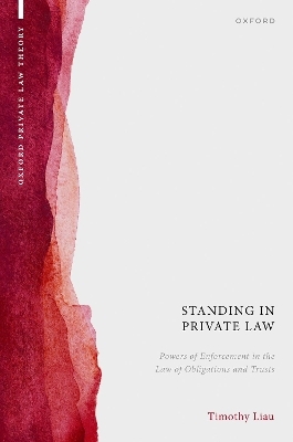 Standing in Private Law - Timothy Liau