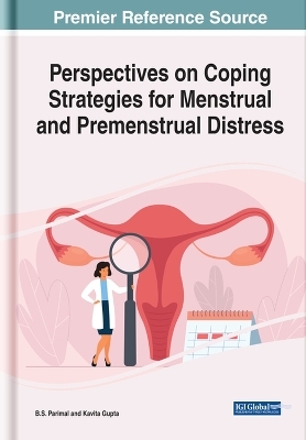 Perspectives on Coping Strategies for Menstrual and Premenstrual Distress - 